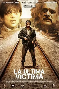 Главный постер фильма «Последняя жертва (2011)»