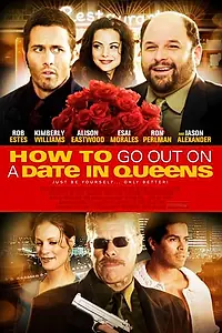 Постер к фильму «Как сходить на свидание в Квинсе (2006)»