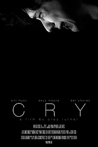 Постер к фильму «Cry (2013)»
