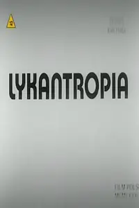 Главный постер мультфильма «Ликантропия (1981)»