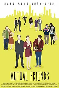 Постер к фильму «Общие друзья (2013)»