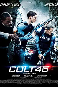 Постер к фильму «Кольт 45 (2014)»