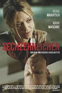 Постер к фильму «Sechzehneichen (2012)»