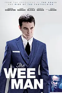 Постер к фильму «The Wee Man (2013)»