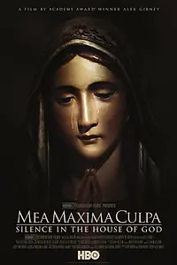 Постер к фильму «Моя величайшая вина: Тишина в Храме Божьем (2012)»