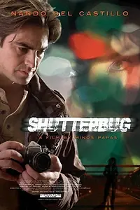 Постер к фильму «Shutterbug (2009)»