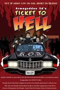 Постер к фильму «Armageddon Ed's Ticket to Hell (2012)»