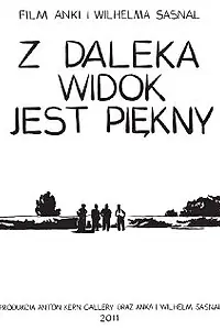 Главный постер фильма «Вид издалека прекрасен (2011)»