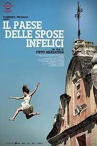 Главный постер фильма «Il paese delle spose infelici (2011)»