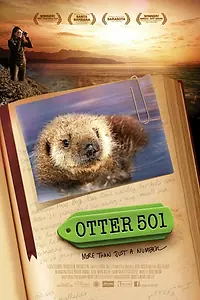 Постер к фильму «Otter 501 (2012)»