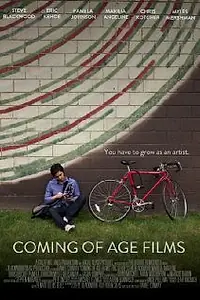 Главный постер фильма «Coming of Age Films (2012)»