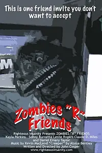 Постер к фильму «Zombies R Friends (2011)»