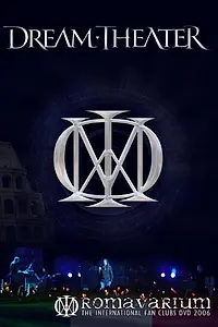 Постер к фильму «Dream Theater: Romavarium (2006)»