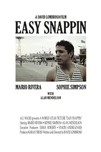 Постер к фильму «Easy Snappin (2011)»