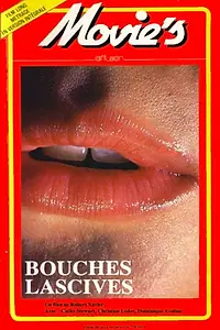 Главный постер фильма «Bouches lascives et pornos (1979)»