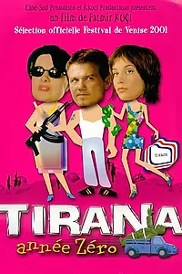 Постер к фильму «Тирана, год Зеро (2001)»