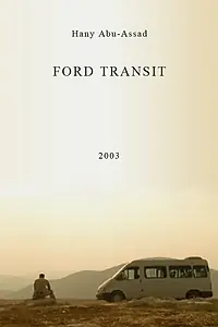 Постер к фильму «Ford Transit (2003)»