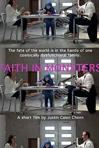 Постер к фильму «Faith in Monsters (2011)»