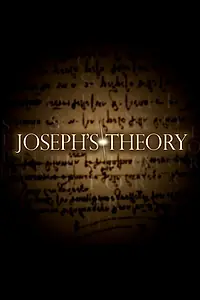 Постер к фильму «Joseph's Theory»
