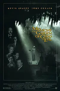 Главный постер фильма «Полночь в саду добра и зла (1997)»