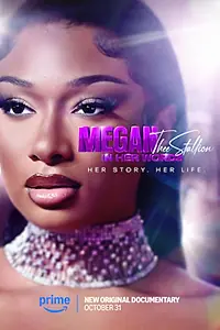 Постер к фильму «Megan Thee Stallion: In Her Words (2024)»