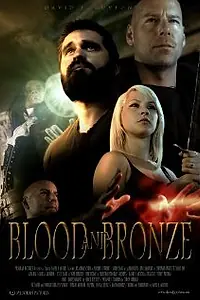 Постер к фильму «Blood and Bronze (2011)»