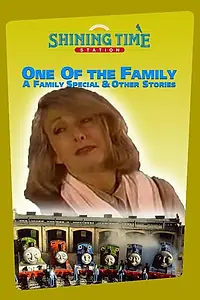 Главный постер фильма «Shining Time Station: One of the Family (1995)»