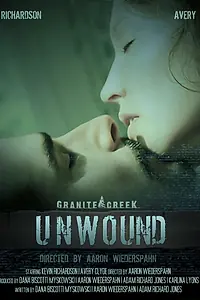 Постер к фильму «Unwound (2011)»