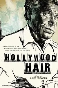 Главный постер фильма «Hollywood Hair (2012)»