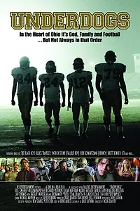 Постер к фильму «Underdogs (2013)»