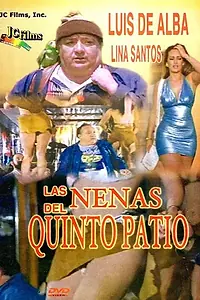 Постер к фильму «Las nenas de quinto patio (1995)»