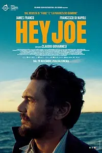 Постер к фильму «Hey Joe (2024)»