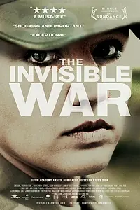 Главный постер фильма «Невидимая война (2012)»