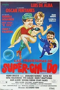 Главный постер фильма «Шалости Супер-Чидо (1990)»