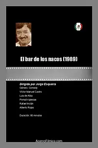 Главный постер фильма «El bar de los nacos (1989)»