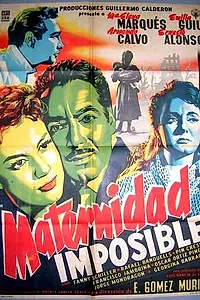 Главный постер фильма «Невозможное материнство (1955)»