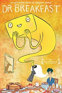 Постер к мультфильму «Доктор Завтрак (2012)»