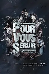 Постер к фильму «Pour vous servir (2007)»