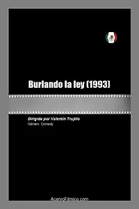 Главный постер фильма «Burlando la ley (1993)»