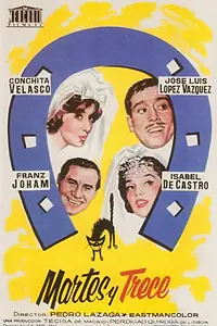Главный постер фильма «Martes y trece (1962)»