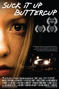 Постер к фильму «Suck It Up Buttercup (2014)»