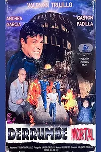 Постер к фильму «Derrumbe mortal (1998)»