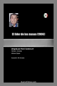 Постер к фильму «El lider de las masas (1996)»