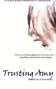 Постер к фильму «Trusting Amy»