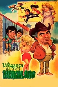 Главный постер фильма «La venganza de Don Herculano (1989)»