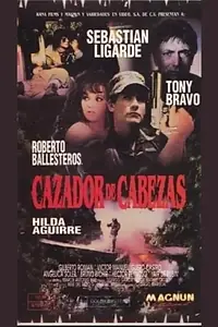 Главный постер фильма «Cazador de cabezas (1992)»