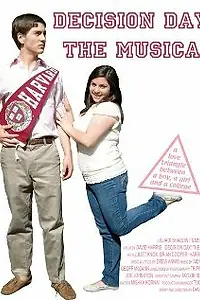 Постер к фильму «Decision Day: The Musical (2010)»