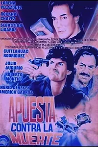 Постер к фильму «Apuesta contra la muerte (1989)»