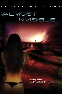 Постер к фильму «Almost Invisible (2010)»