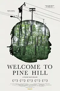 Главный постер фильма «Welcome to Pine Hill (2012)»